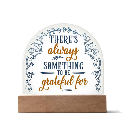 Gratitude - LED Dome Plaque