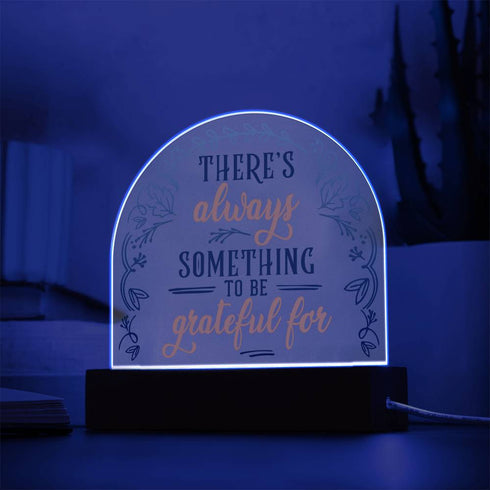 Gratitude - LED Dome Plaque