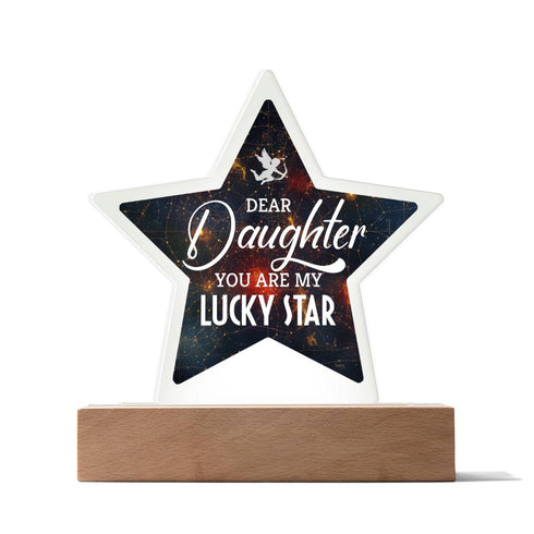 To Daughter , My Lucky Star - LED Star Plaque